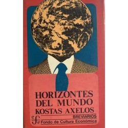 HORIZONTES DEL MUNDO (AXELOS, K.) 